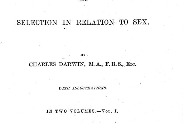 Charles Darwin, "The Descent of Man," 1871